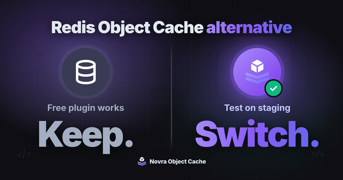Novra Object Cache cover with the headline "Redis Object Cache alternative" and two choices: keep the free plugin, or switch after a test on staging