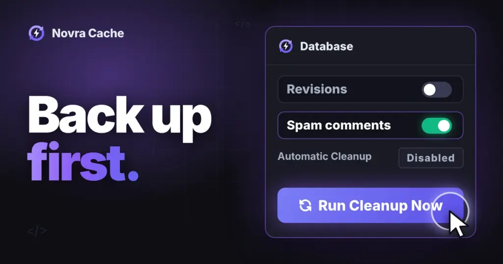 Novra Cache database card with revisions off, spam comments on, automatic cleanup disabled and a Run Cleanup Now button