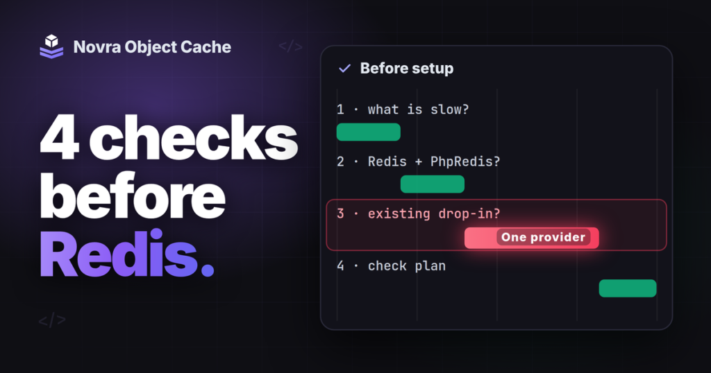 Novra Object Cache checklist of four setup checks, with the existing drop-in check flagged red for "One provider"